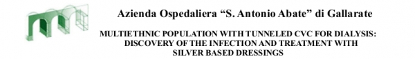 Multiethnic Population with tunneled CVC for dialysis