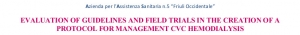 Evaluation of guidelines and field trials